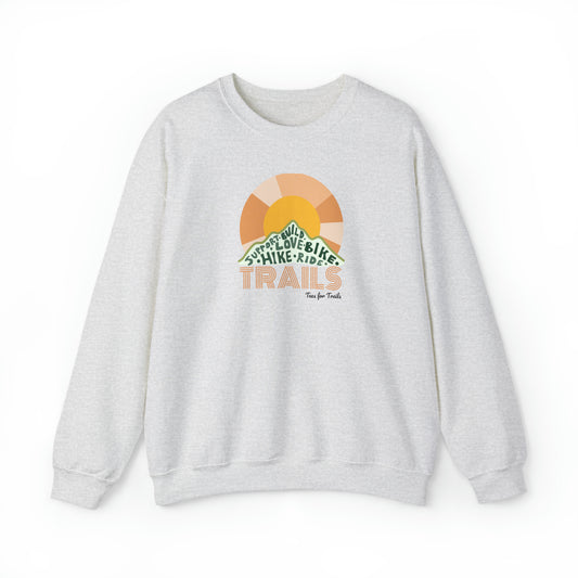 Hike. Ride. Support. Trails Crewneck Sweatshirt