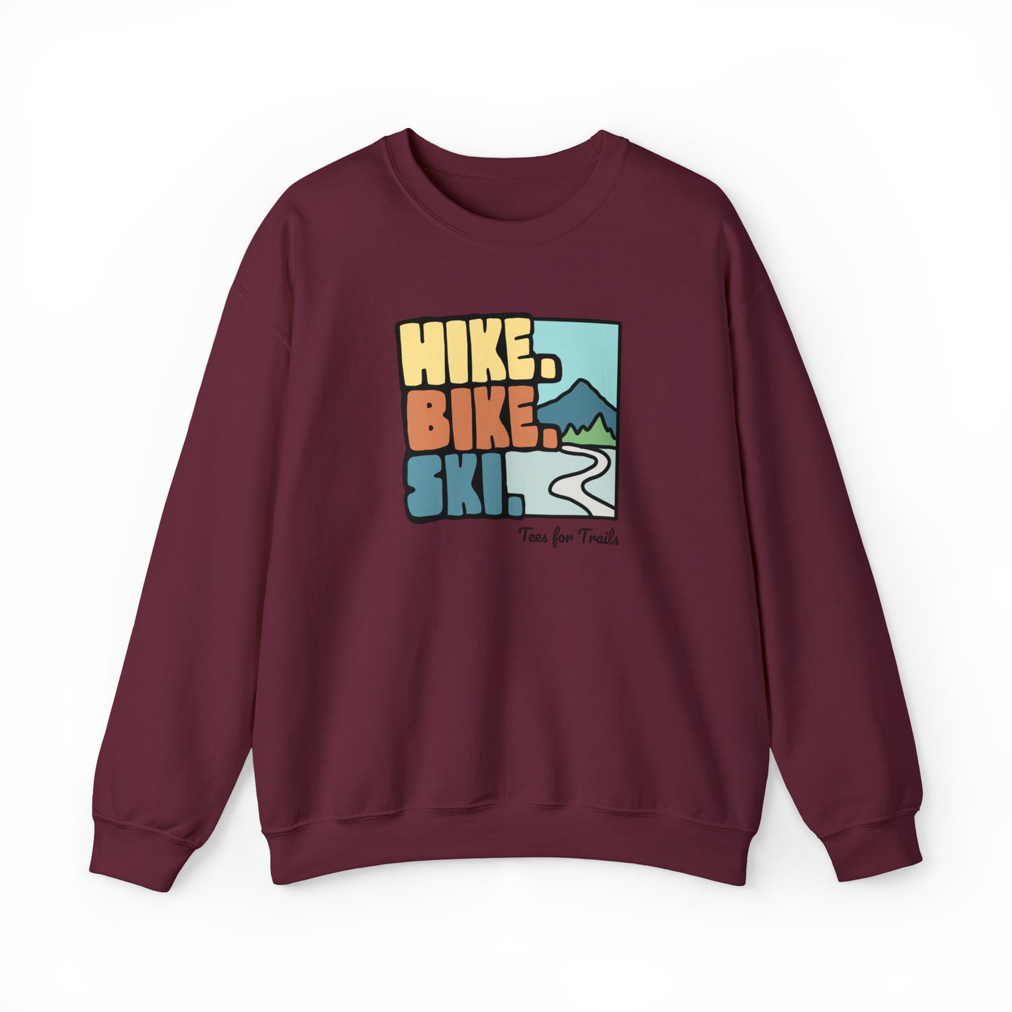 Hike. Bike. Ski. Crewneck Sweatshirt