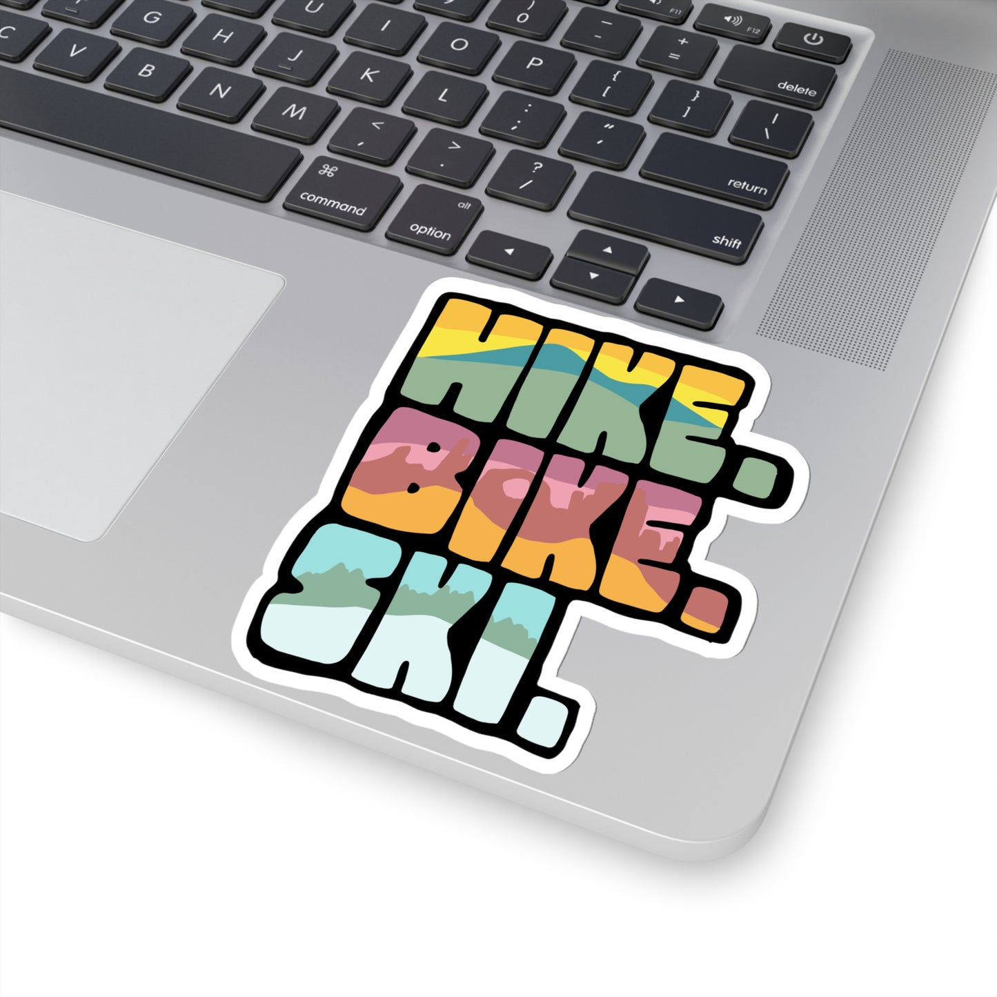 Hike. Bike. Ski. Kiss-Cut Stickers